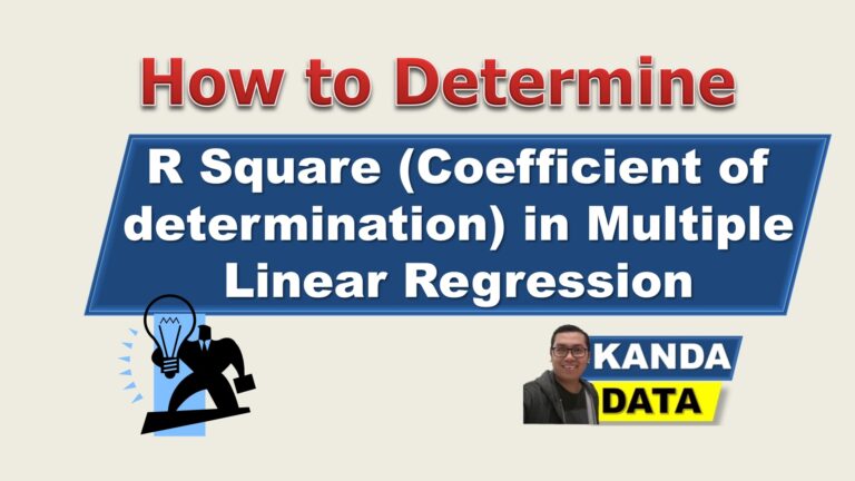 How to Determine R Square (Coefficient of determination) in Multiple Linear Regression