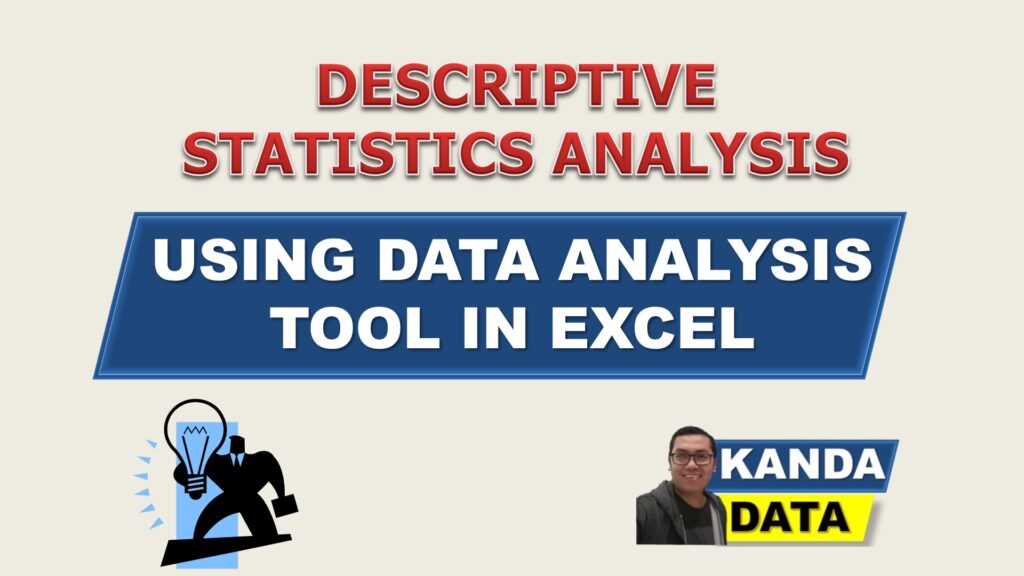 How To Analyze Descriptive Statistics Using Data Analysis Tool In Excel Kanda Data 0690