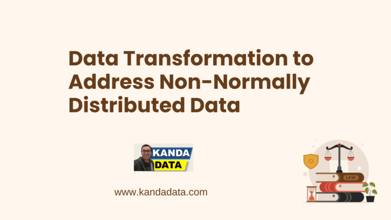Data Transformation to Address Non-Normally Distributed Data